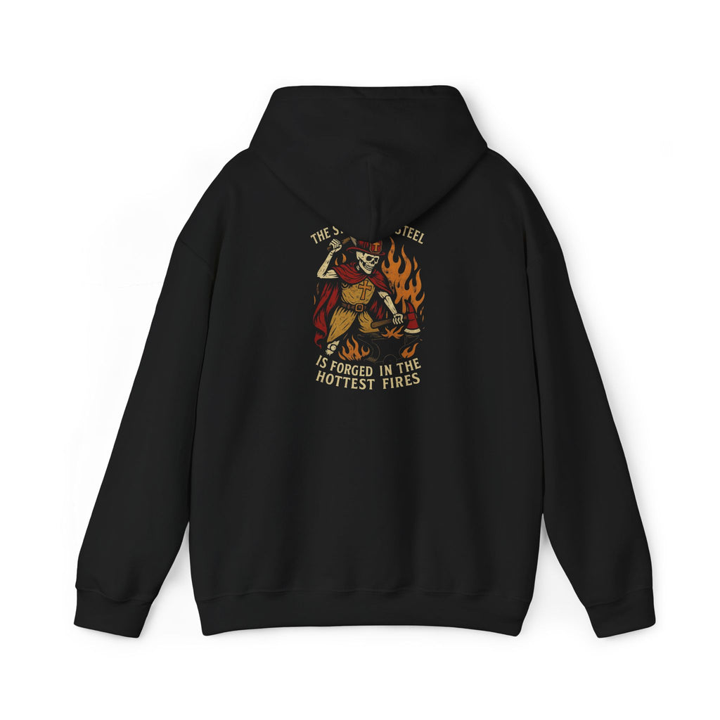 Hoodie — Forged in Fire Graphic Pullover (“The Strongest Steel is Forged in the Hottest Fires"” Back Design)