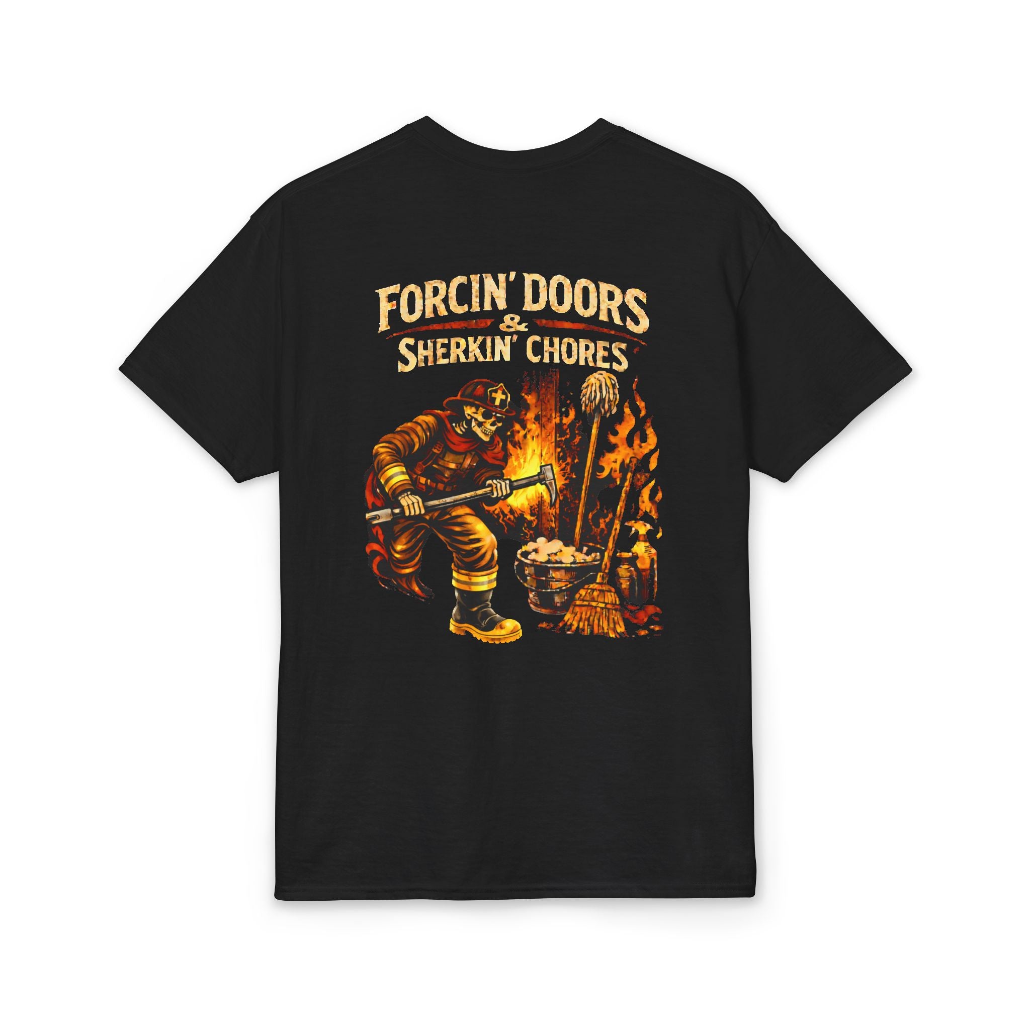 Forcin' Doors and Sherkin' Chores T-Shirt