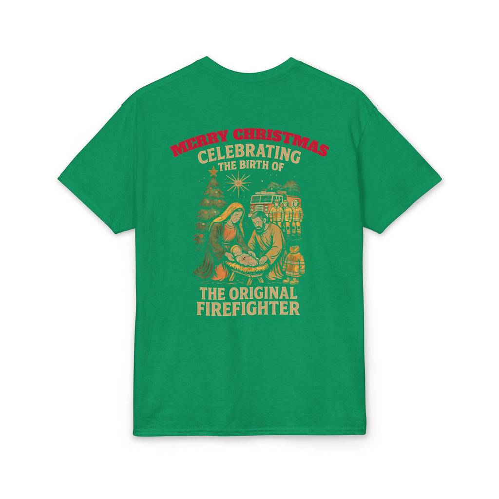 Merry Christmas Nativity Firefighter T-Shirt – “The Original Firefighter” Holiday Tee