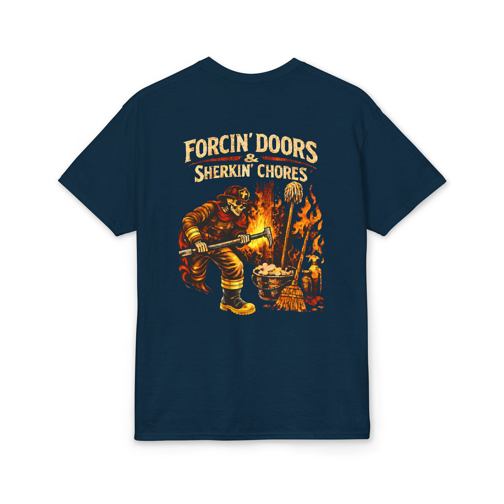 Forcin' Doors and Sherkin' Chores T-Shirt