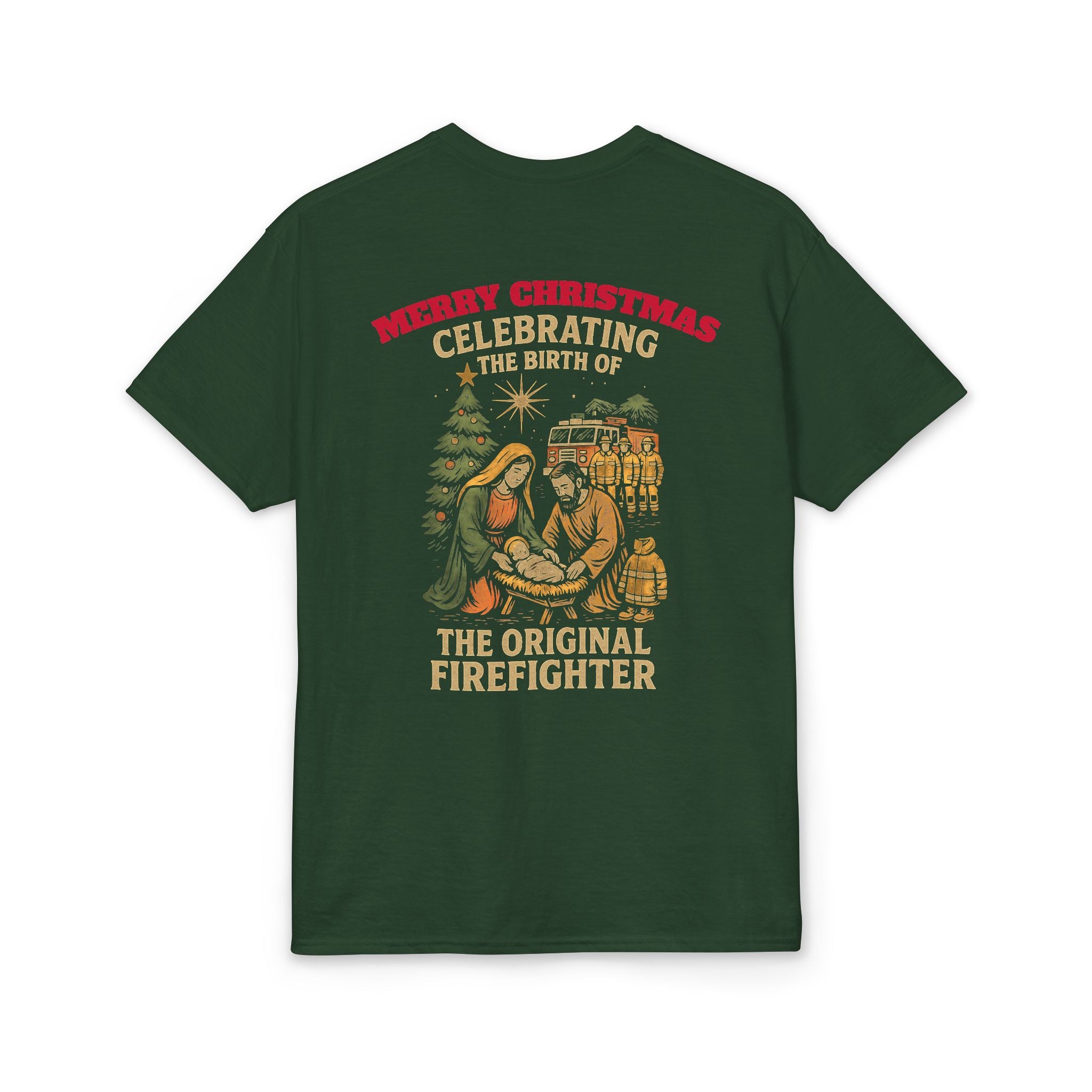 Merry Christmas Nativity Firefighter T-Shirt – “The Original Firefighter” Holiday Tee