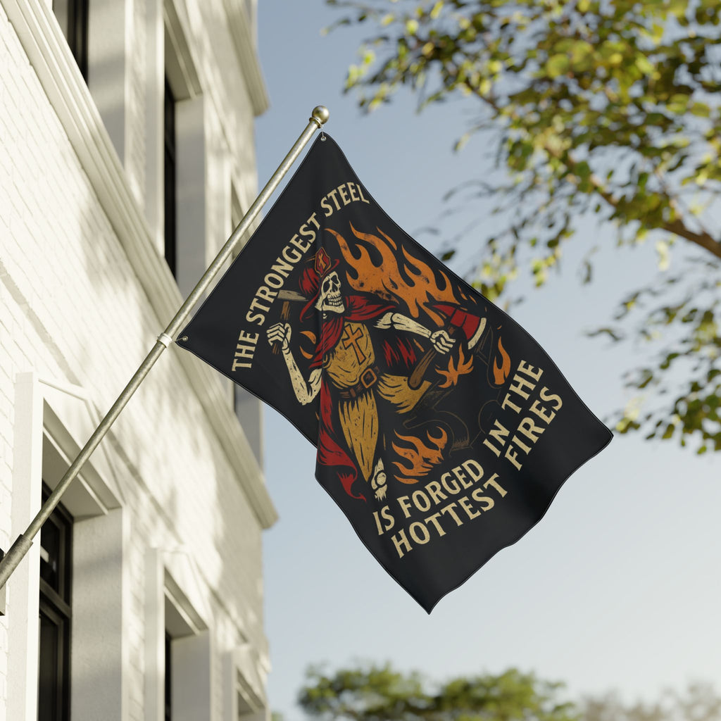 Double-Sided Flag - 'The Strongest Steel Is Forged in the Hottest Fires' Skeleton Firefighter Banner