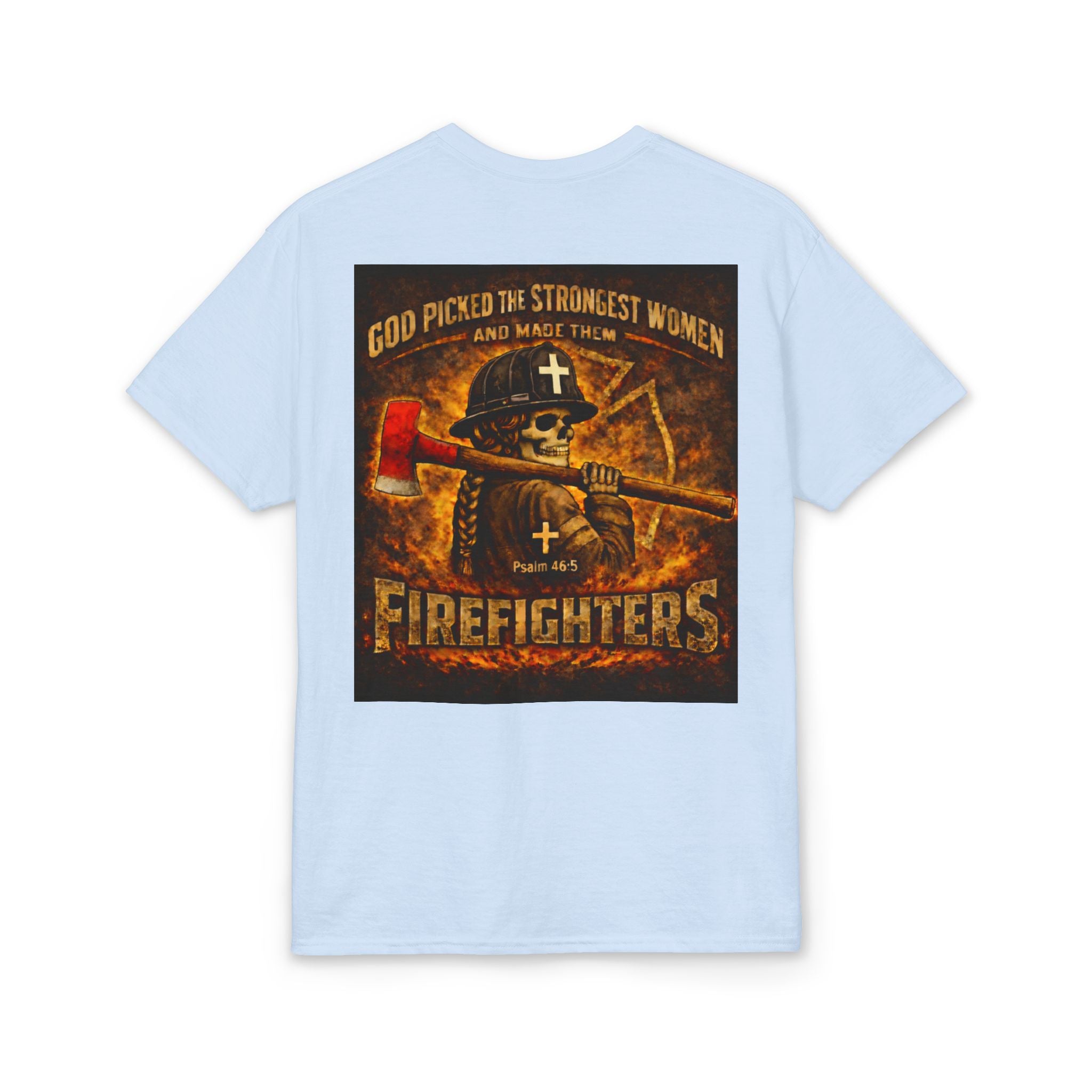 Forged In Fire — Strong Women Firefighter Tee