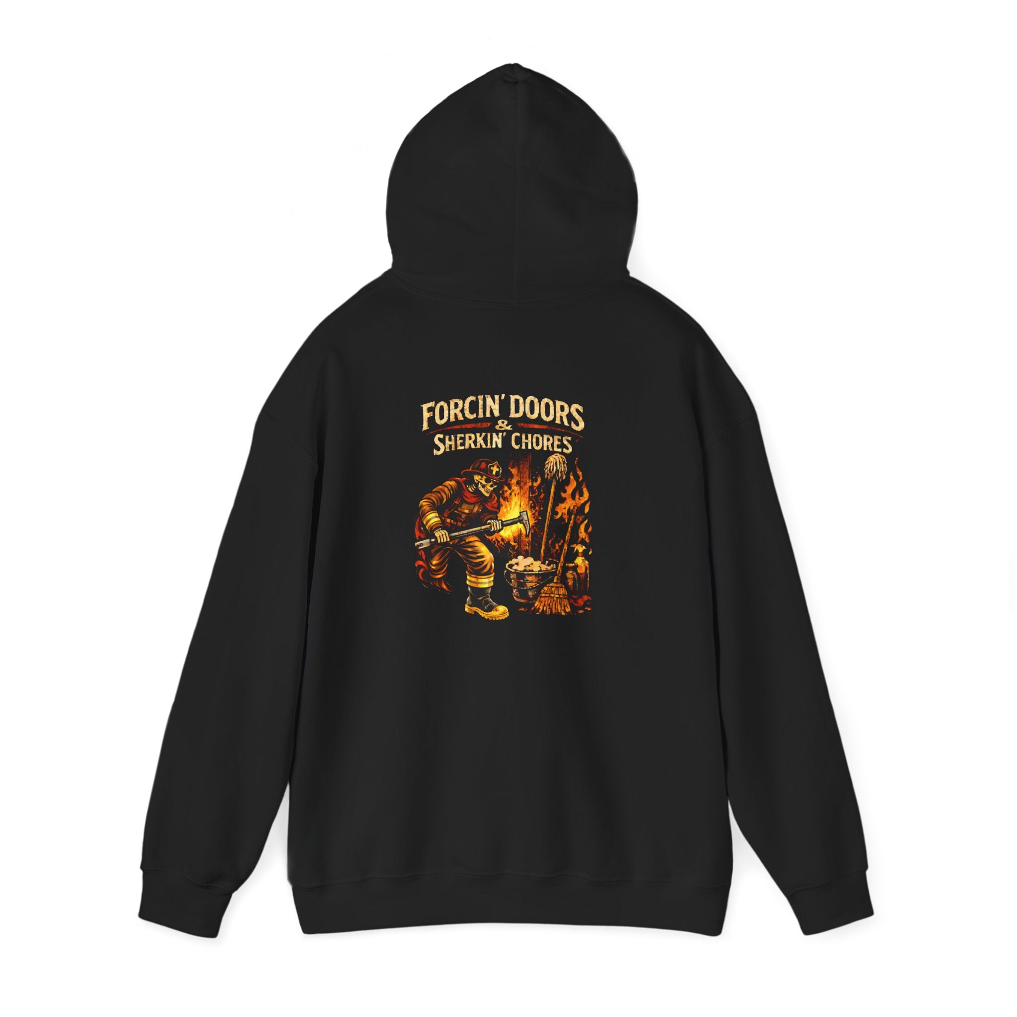 Forged in Fire Hoodie - Forcin' Doors and Sherkin' Chores